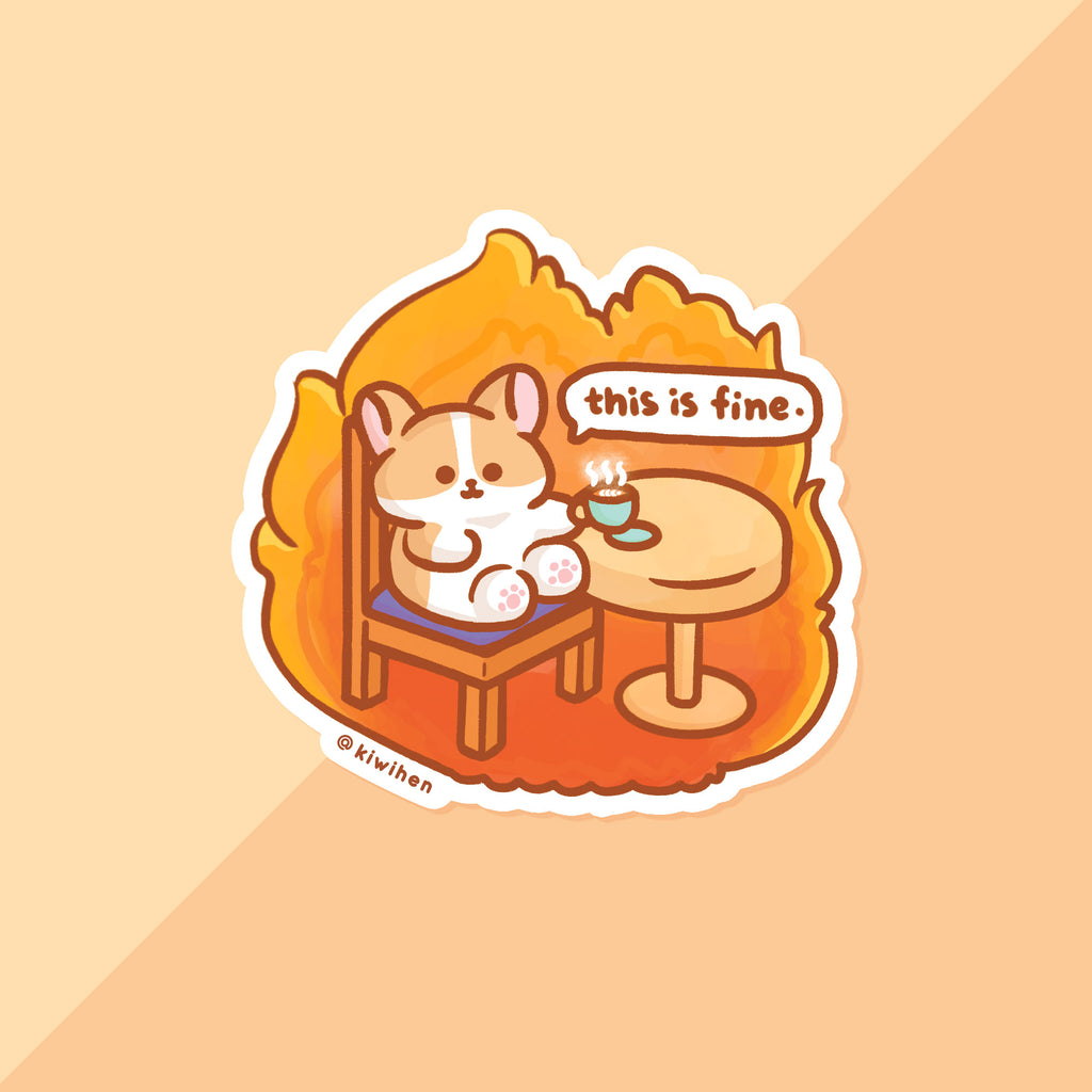 This is Fine Corgi Sticker