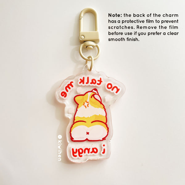 No Talk Me I Angy Corgi Acrylic Charm