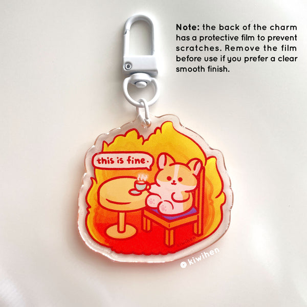 This Is Fine Corgi Acrylic Charm