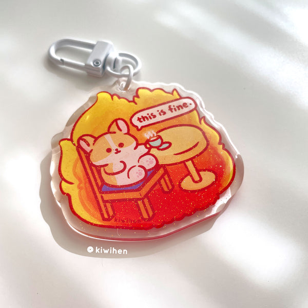 This Is Fine Corgi Acrylic Charm